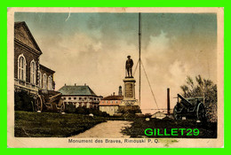 RIMOUSKI, QUÉBEC - MONUMENT DES BRAVES - CIRCULÉE EN 1934 - - Rimouski