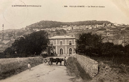 Vic Le Comte - Vue Sur La Gare Et Le Corent - Attelage Bœufs - Vic Le Comte