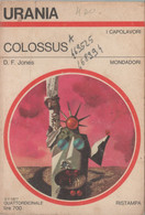 Colossus. Urania 726 - D.F. Jones - Ciencia Ficción Y Fantasía