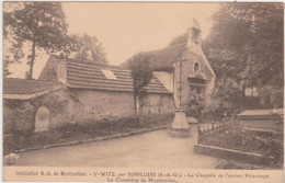 SAINT-WITZ - Institution Notre Dame De Montmélian - La Chapelle De L'ancien Pélerinage - Le Cimetière - Saint-Witz