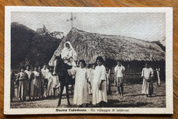 NUOVA CALEDONIA - UN VILLAGGIO DI LEBBROSI  - MISSIONARI CRISTIANI - Bazoches