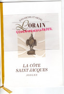 89- JOIGNY- RARE MENU CHATEAU LA COTE SAINT JACQUES-MICHEL ET MICHEL LORAIN DEDICACE- TOYOTA AVENSIS 2003 - Menus