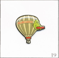 Pin's Transport - Montgolfière / Ballon “Marcassou“ (Saucisson Des Ardennes). Non Estampillé. Epoxy. T818-19 - Montgolfières