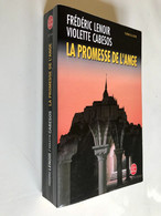 LE LIVRE DE POCHE THRILLER N° 37144    LA PROMESSE DE L’ANGE    Frédéric LENOIR & Violette CABESOS   2006 - Otros