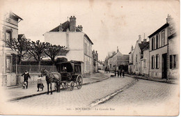 Cpa Bourron, La Grande Rue. Seine Et Marne. - Andere & Zonder Classificatie