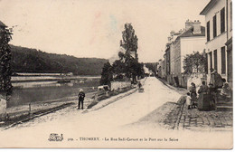 Cpa Thomery, La Rue Sadi Carnot Et Le Port Sur La Seine.Seine Et Marne - Andere & Zonder Classificatie