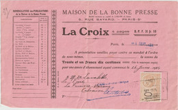 4383 Abonnement LA CROIX Maison De La Bonne Presse Paris Timbre Fiscal Effets Négociables Lavalette La Ferriere Harang - 1900 – 1949