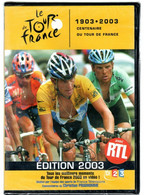 LE TOUR DE FRANCE 1903. 2003 CENTENAIRE DU TOUR   (sous Blister) - Sports