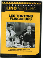 LES TONTONS FLINGUEURS Avec Lino VENTURA Et Bernard BLIER Etc....C17 C33 - Classiques