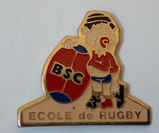 QQ62 Pin's école Rugby Blagnac Haute-Garonne Sporting Club Section Rugby B.S.C Achat Immédiat - Rugby