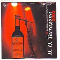 D O  TARRAGONA    2003   18  TITRES   CD  NEUF  SOUS CELLOPHANE   CD PROMO  ENDERROCK - Compilaties