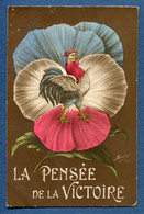⭐ France - Carte Postale - Coq - La Pensée De La Victoire ⭐ - Patrióticos