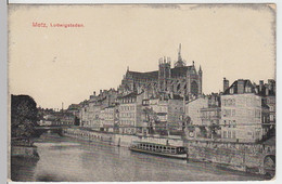 (13006) AK Metz, Lothringen, Ludwigstaden, Vor 1945 - Lothringen