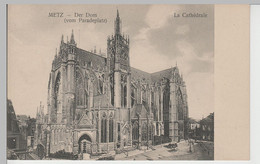 (71347) AK Metz, Dom Vom Paradeplatz, 1913 - Lothringen