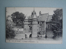Douai - Le Château De Wagnouville - Douai