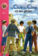 Jeunesse Bibliothèque Rose : Le Club Des Cinq Et Les Gitans Par Enid Blyton (ISBN 2012001726 EAN 9782012001725) - Biblioteca Rosa