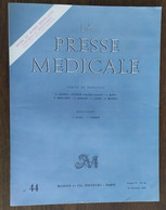 La Presse Médicale_Tome 77_n°44_octobre 1969_Masson Et Cie - Geneeskunde & Gezondheid