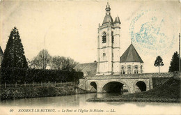 Nogent Le Rotrou * Le Pont Et église St Hilaire * Voir Cachet 4ème Corps D'armée Hôpital Temporaire N°9 - Nogent Le Rotrou