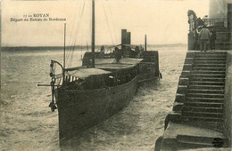 Royan * Le Départ Du Bateau Vapeur Pour Royan - Royan