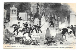 Paris - Samedi 27 Mai 1871, 8h. Du Soir. Dernier Combat Des Fédérés Au Père Lachaise .... - Unclassified