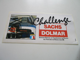 Challenge SACHS DOLMAR - Sponsor Officiel Du Championnat De France Des Voitures De Production 86 - Kleding, Souvenirs & Andere