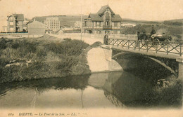 Dieppe * Le Pont De La Scie - Dieppe