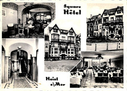 Heist - Heyst - Square Hotel (Photo Thill Nels) - Heist