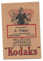 PERPIGNAN RUE ALSACE LORRAINE  L FABER POCHETTE KODAKS - Documents Historiques