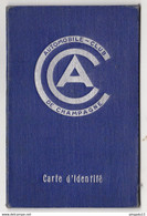 Au Plus Rapide Carte D'identité Membre Automobile Club De Champagne Excellent état - Cars