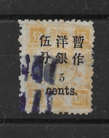 1897 CHINA DOWAGER 5c/5ca SMALL FIGURES O/P  PAKUA BLUECANCEL  CHAN 41 - Oblitérés