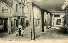 Vitré * Rue De La Poterie , Sous Les Porches * Serrurier BEGO Bégo - Vitre