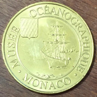 98 MONACO MUSÉE OCÉANOGRAPHIQUE N°1 LE NAVIRE MDP 2014 MÉDAILLE MONNAIE DE PARIS JETON TOURISTIQUE MEDALS TOKENS COINS - 2014