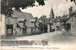 87. HAUTE-VIENNE - PIERRE-BUFFIERE. Route Nationale. - Pierre Buffiere