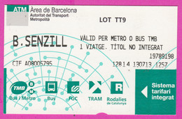 266058 / Spain - Ticket Billet B. Senzill Valid Per Metro Bus TMB ( Area De Barcelona)  2013 Espana Spanien - Europa