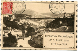 FRANCE CARTE POSTALE EXPOSITION PHILATELIQUE ST CLAUDE JURA 11-12 JUIN 1939 AVEC OBL ST CLAUDE-JURA 11-6-39............. - 1938-42 Mercurio