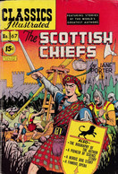 C 16) Revues > Anglais > "Classics Illustrated"1950 >Scottish Chiefs >  20 Pages 18 X 26 R/V N= 67 - Autres Éditeurs