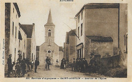 63 - Puy De Dôme - Environ D' AIGUEPERSE - St SAINT AGOULIN - Quartier De L'église - Auvergne - Aigueperse