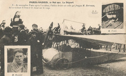 CPA - Paris-Madrid - 21 Mai 1911 - Le Départ - Le Monoplan Train Après L'accident - Accidents