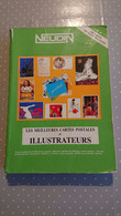 Catalogue NEUDIN Les Meilleurs Cartes Postales D'illustrateurs 1991 - France