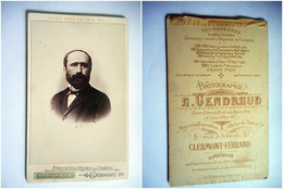 PHOTO CDV 19 EME HOMME ELEGANT BARBE MODE Cabinet GENDRAUD  A  CLERMONT FERRAND - Old (before 1900)