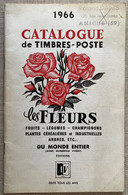 Catalogue De Timbres-poste Les Fleurs, Fruits-légumes-champignons-plantes Céréalières Et Industrielles-arbres ... - Thématiques