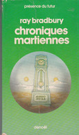 RAY BRADBURY - Chroniques Martiennes - Roman - Denoel - 1955 - € 1.00 - Denoël