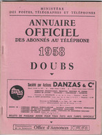 ANNUAIRE OFFICIEL DES ABONNES AU TELEPHONE 1958 DOUBS - Elenchi Telefonici