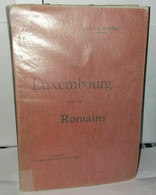 Le Luxembourg Sous Les Romains - Sin Clasificación