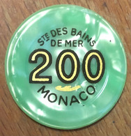 98 MONACO MONTE-CARLO CASINO SOCIÉTÉ DES BAINS DE MER JETON 200 FRANCS N° 12088 TOKENS COINS CHIPS - Casino