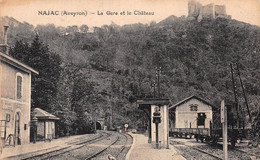 NAJAC - La Gare Et Le Château - Voies Ferrées - Najac