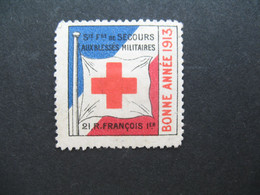 Vignette - Label Stamp - Vignetta Filatelico Aufkleber France  Secours Aux Blessés Militaires  Bonne Année 1913 - Rotes Kreuz