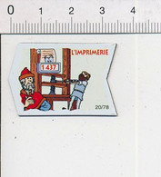 Magnet Le Gaulois Inventions 1437 Invention De L'imprimerie Gutenberg Presse à Vis  Mag14 - Magnets