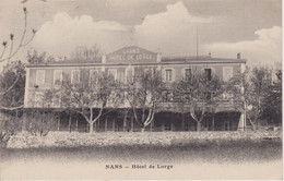 VAR - NANS - Hôtel De Lorge - Nans-les-Pins