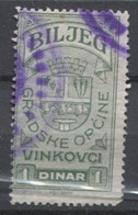 Yugoslavia 1926 , Vinkovci, Local Administrative Stamp, Revenue, Tax Stamp 1d - Officials